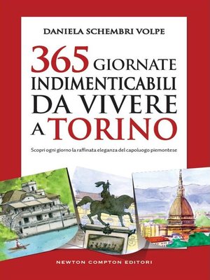 cover image of 365 giornate indimenticabili da vivere a Torino